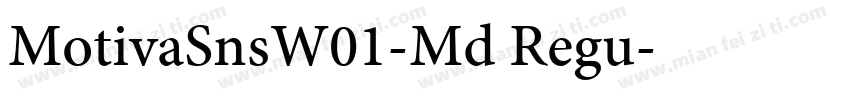 MotivaSnsW01-Md Regu字体转换